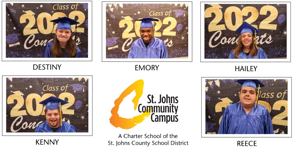 The Arc of the St Johns ST. JOHNS COMMUNITY CAMPUS Graduation 2022